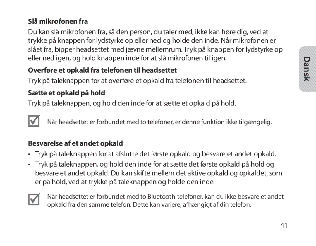 Samsung BHM1300EBEGXEG manual Slå mikrofonen fra, Overføre et opkald fra telefonen til headsettet, Sætte et opkald på hold 