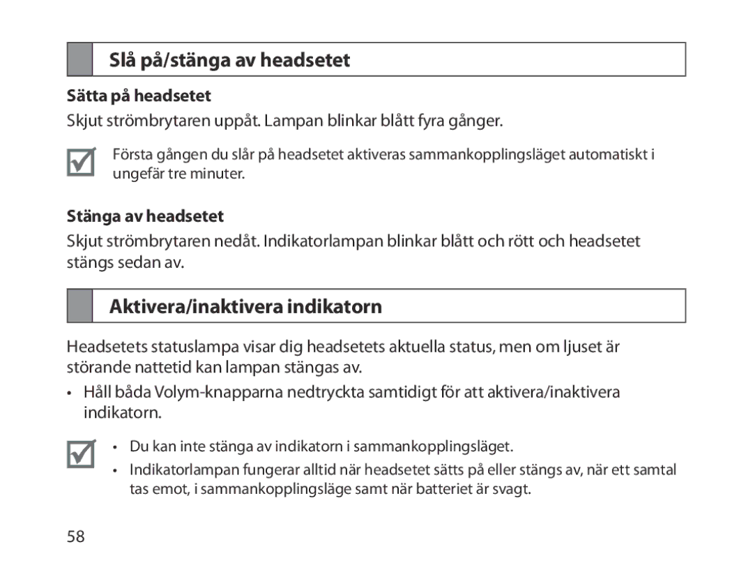 Samsung BHM1300EKEGXEG Slå på/stänga av headsetet, Aktivera/inaktivera indikatorn, Sätta på headsetet, Stänga av headsetet 