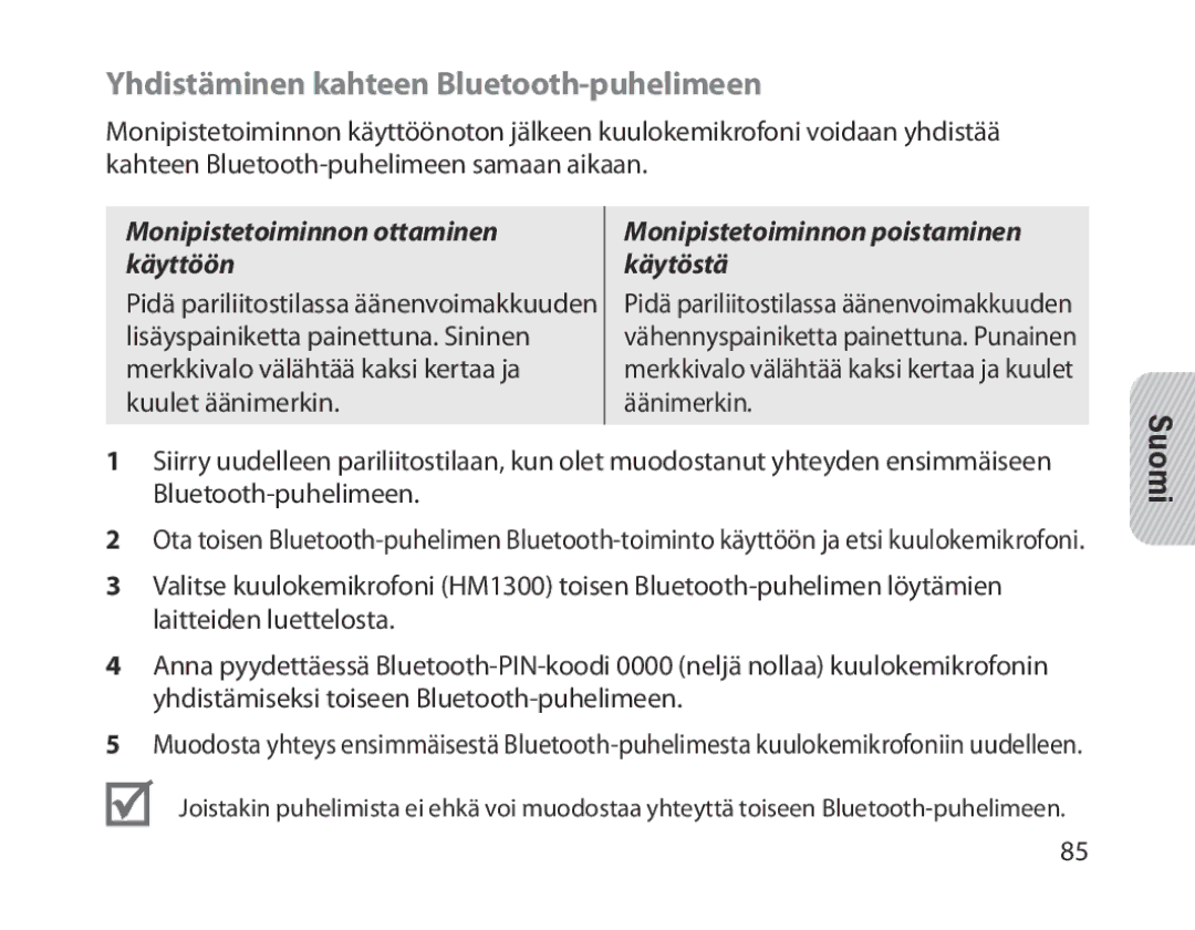 Samsung BHM1300EPEGXSG, BHM1300EKEGXEG Yhdistäminen kahteen Bluetooth-puhelimeen, Monipistetoiminnon ottaminen käyttöön 