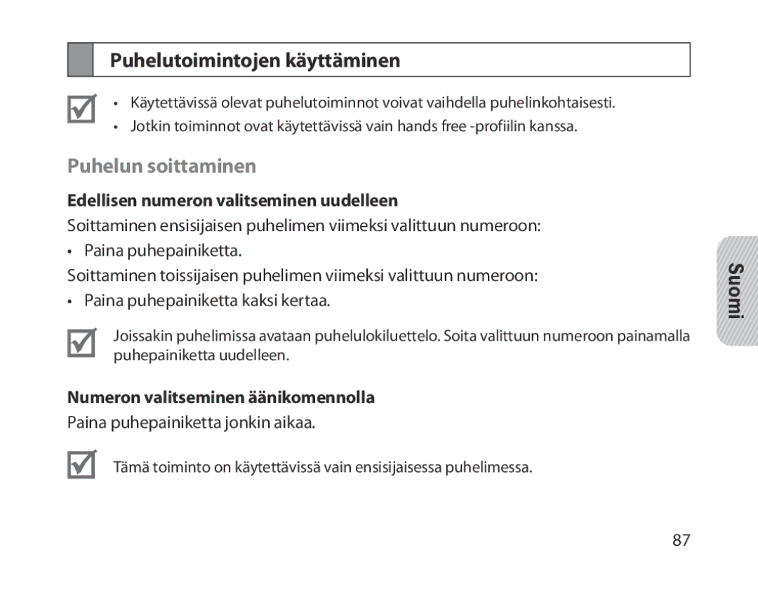 Samsung BHM1300EEEGXSG manual Puhelutoimintojen käyttäminen, Puhelun soittaminen, Edellisen numeron valitseminen uudelleen 