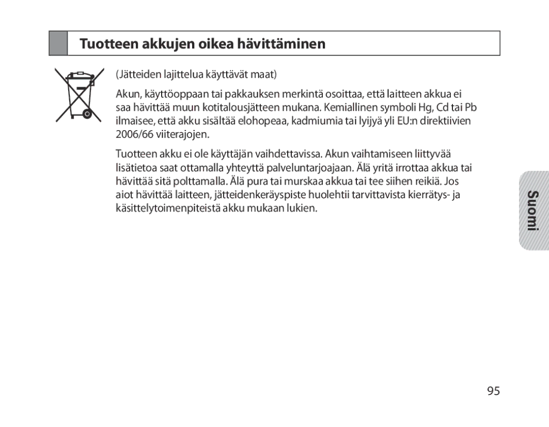 Samsung BHM1300EWEGXEE, BHM1300EKEGXEG, BHM1300EREGXEG, BHM1300EWEGXEG, BHM1300EBEGXEG Tuotteen akkujen oikea hävittäminen 