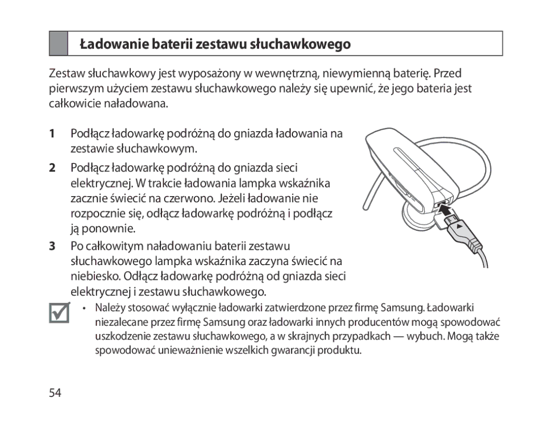 Samsung BHM1300EPEGXEE, BHM1300EKEGXEG, BHM1300EREGXEG, BHM1300EWEGXEG manual Ładowanie baterii zestawu słuchawkowego 