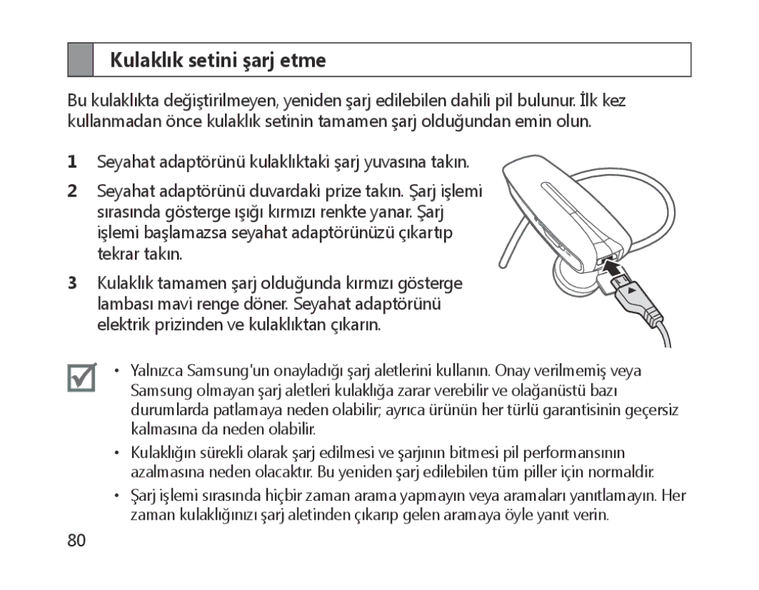 Samsung BHM1300EWEGXEG, BHM1300EKEGXEG, BHM1300EREGXEG, BHM1300EBEGXEG, BHM1300EWEGXSG manual Kulaklık setini şarj etme 