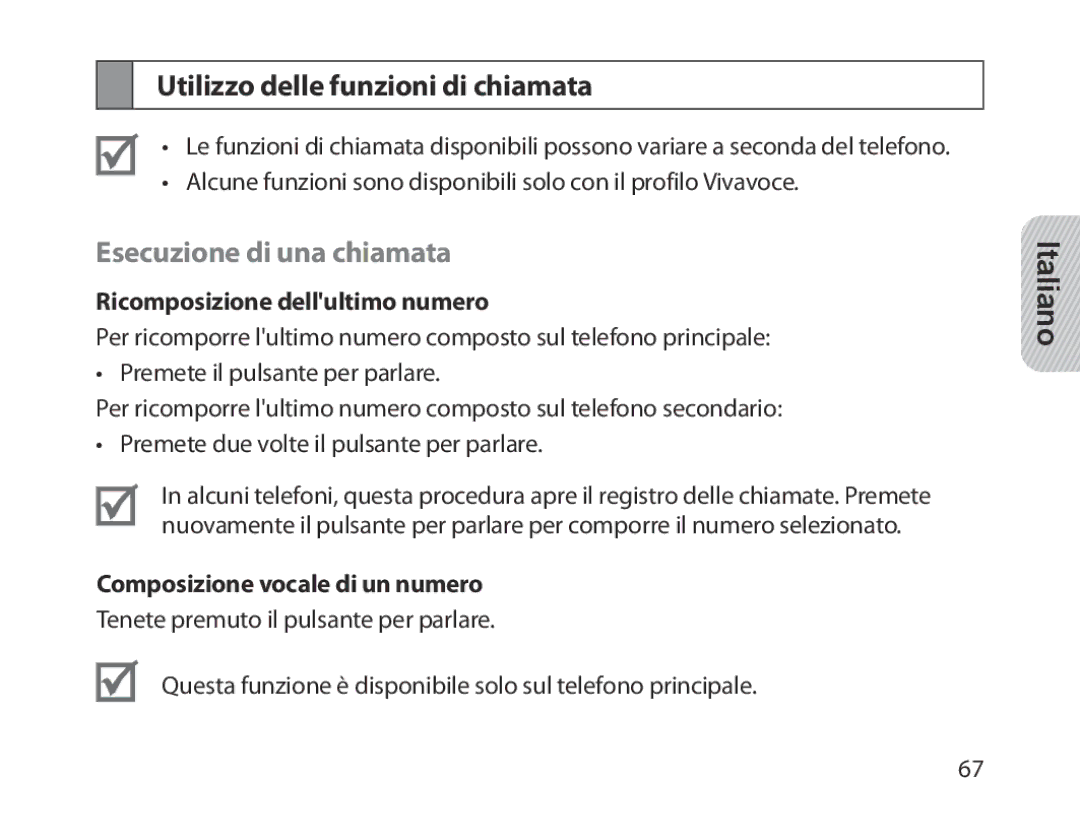 Samsung BHM1300EEEGXSG Utilizzo delle funzioni di chiamata, Esecuzione di una chiamata, Ricomposizione dellultimo numero 