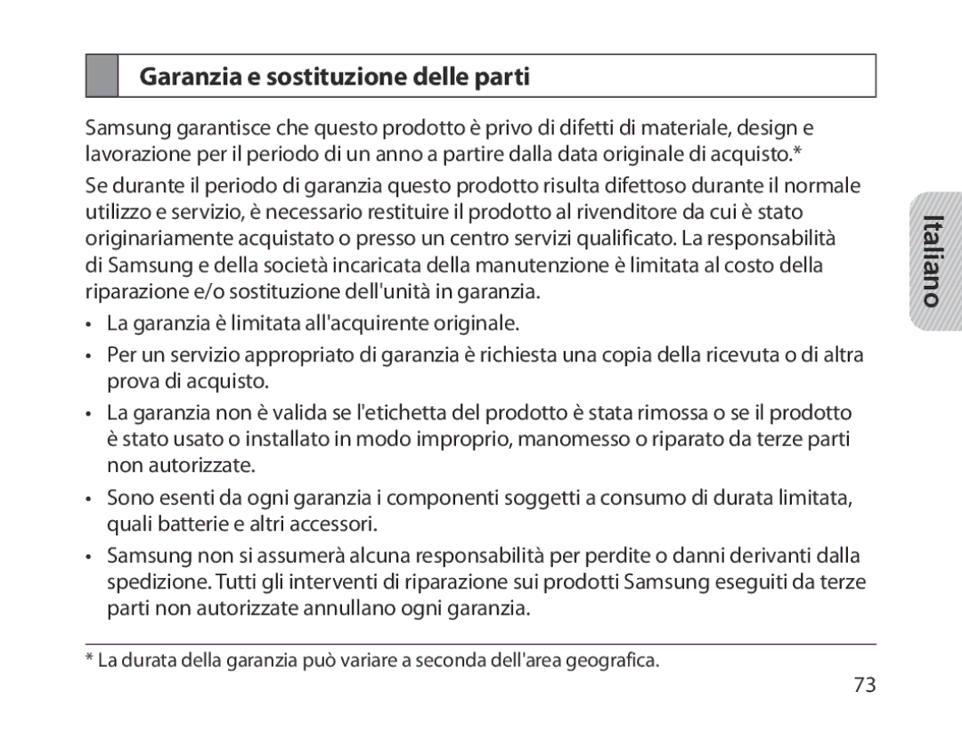 Samsung BHM1300EBEGXEE, BHM1300EKEGXEG, BHM1300EREGXEG, BHM1300EWEGXEG, BHM1300EBEGXEG Garanzia e sostituzione delle parti 