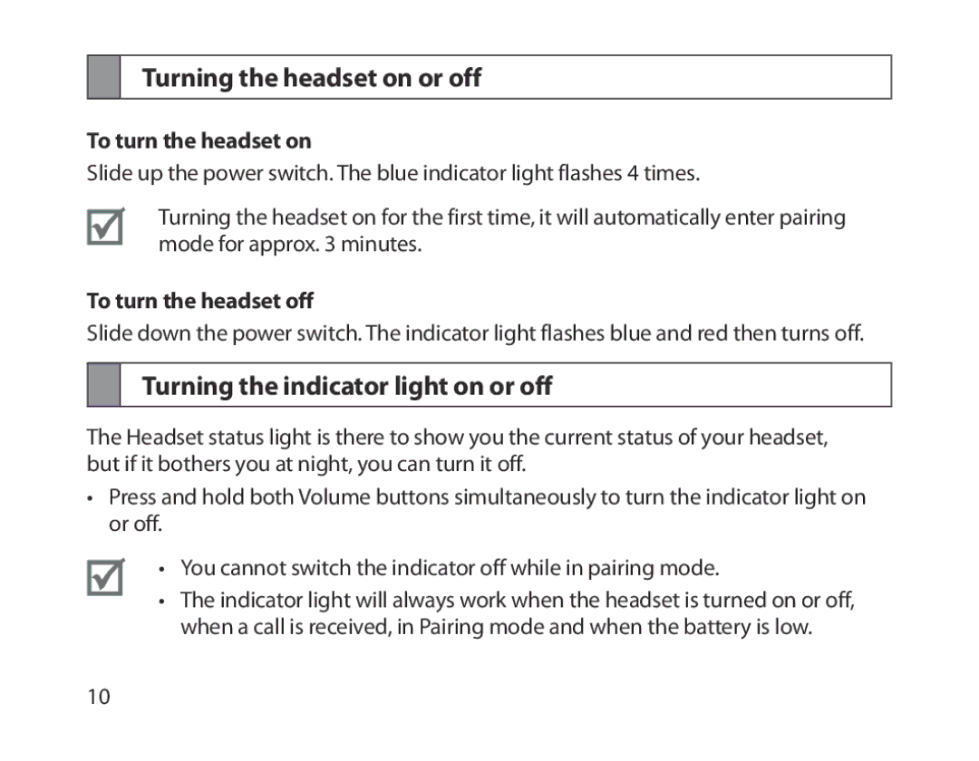 Samsung BHM1300UBEGKSA manual Turning the headset on or off, Turning the indicator light on or off, To turn the headset on 