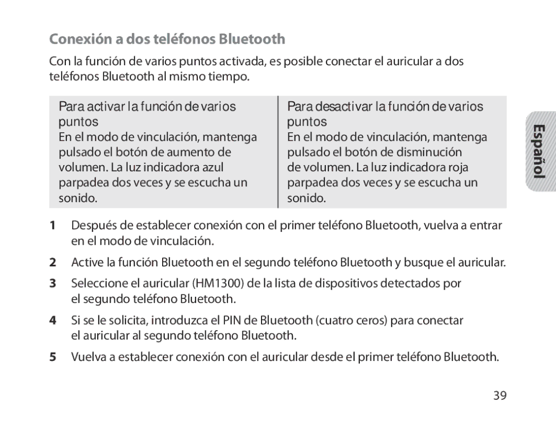 Samsung BHM1300EREGXEG, BHM1300EKEGXEG manual Conexión a dos teléfonos Bluetooth, Para activar la función de varios puntos 