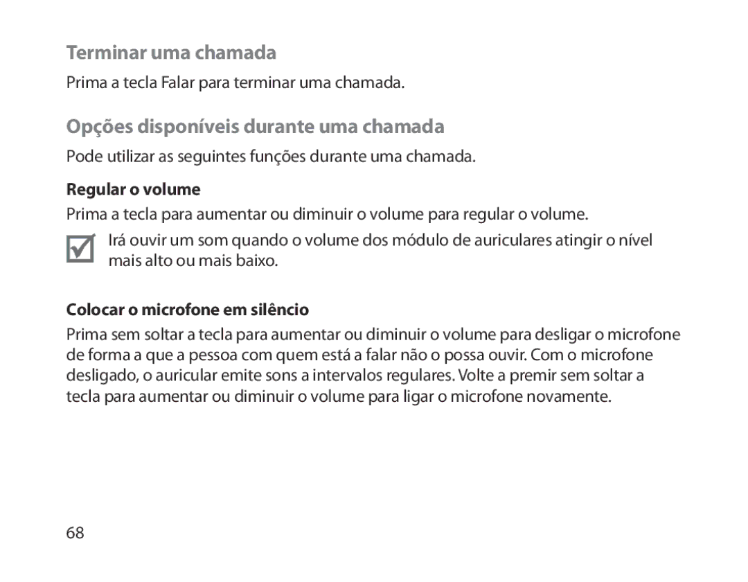 Samsung BHM1300EREGXSG, BHM1300EKEGXEG manual Terminar uma chamada, Opções disponíveis durante uma chamada, Regular o volume 