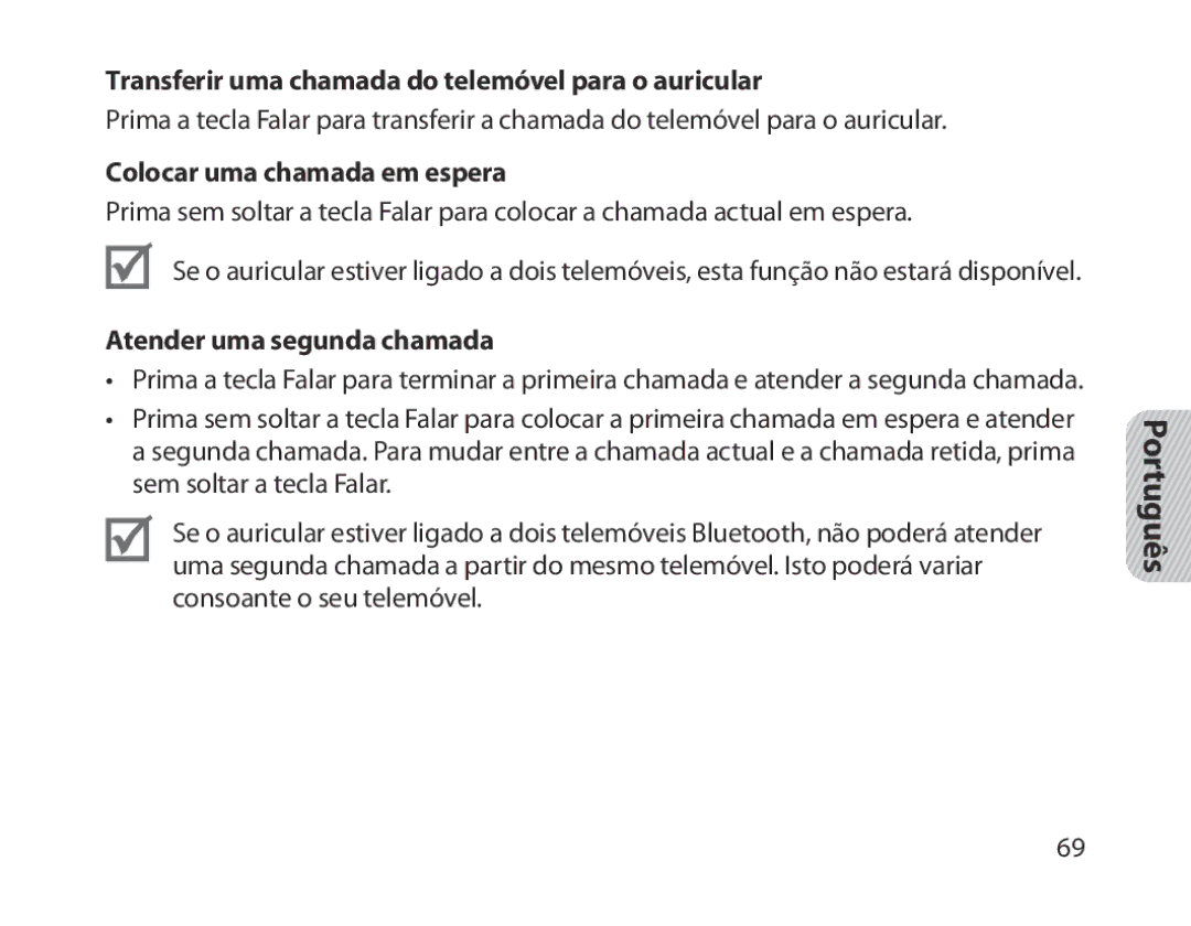 Samsung BHM1300EBEGXSG, BHM1300EKEGXEG Transferir uma chamada do telemóvel para o auricular, Colocar uma chamada em espera 