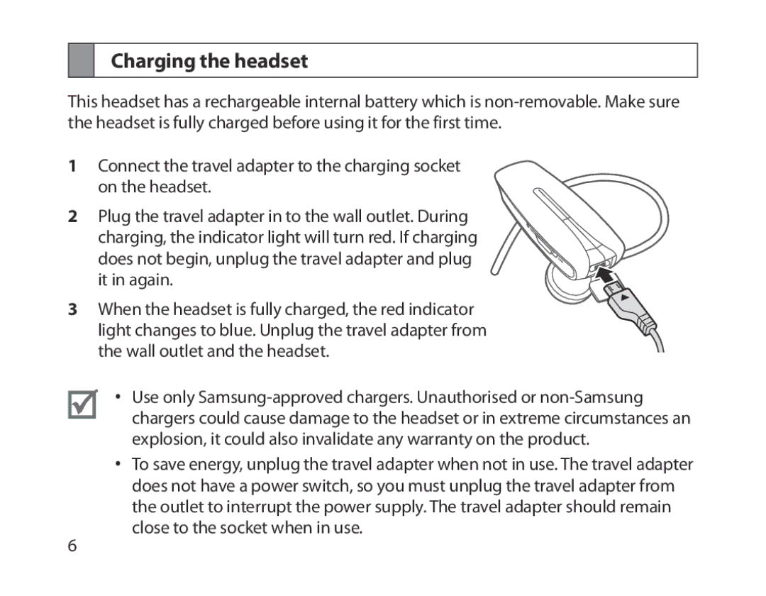 Samsung BHM1300UWEGKSA, BHM1300EKEGXEG, BHM1300EREGXEG, BHM1300EWEGXEG, BHM1300EBEGXEG, BHM1300EWEGXSG Charging the headset 