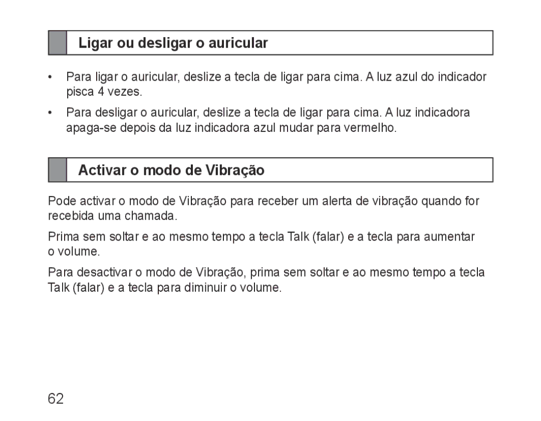 Samsung BHM1500UWECJED, BHM1500EBECXEF, BHM1500EBECTUR manual Ligar ou desligar o auricular, Activar o modo de Vibração 