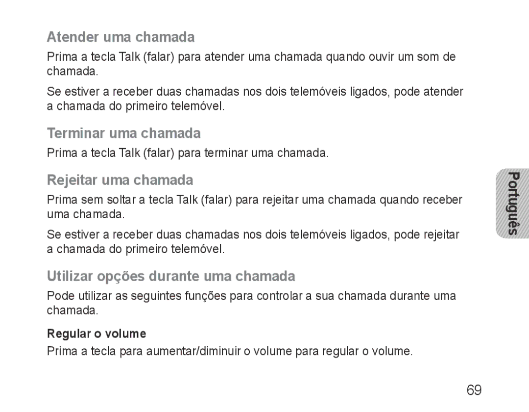 Samsung BHM1500EBECSER, BHM1500EBECXEF Atender uma chamada, Terminar uma chamada, Rejeitar uma chamada, Regular o volume 