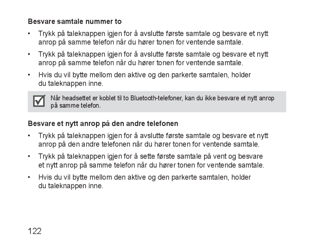 Samsung BHM1600EBECXET, BHM1600EBECXEF manual Besvare samtale nummer to, Besvare et nytt anrop på den andre telefonen 