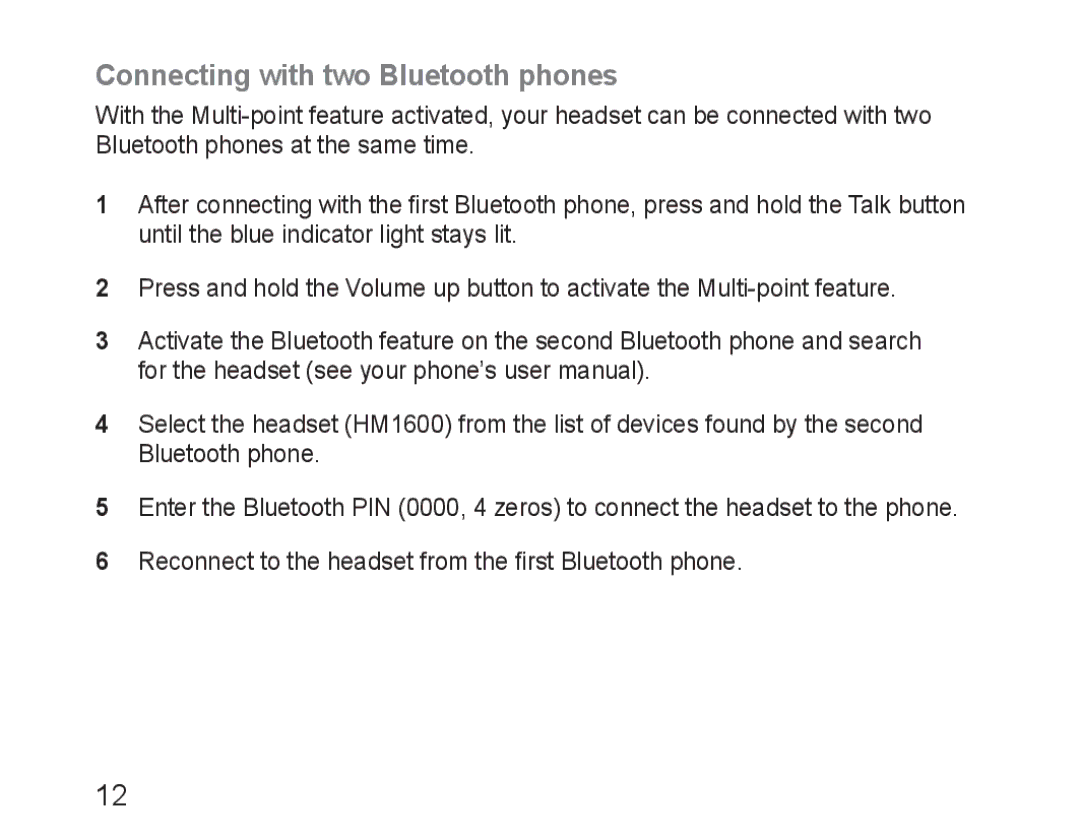 Samsung BHM1600EBECXET, BHM1600EBECXEF, BHM1600EOECXEF, BHM1600EOECXET, BHM1600EOECFOP Connecting with two Bluetooth phones 