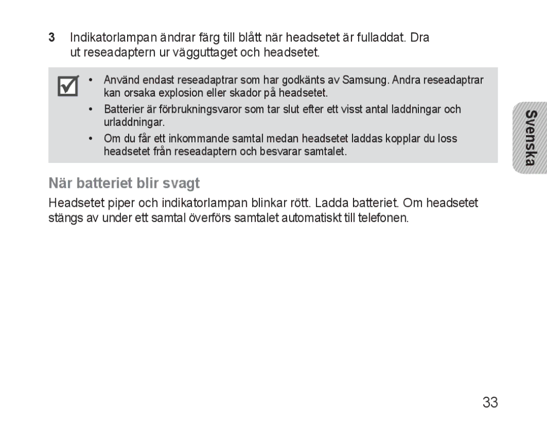 Samsung BHM1600EOECXET, BHM1600EBECXEF, BHM1600EOECXEF, BHM1600EBECXET, BHM1600EOECFOP manual När batteriet blir svagt 