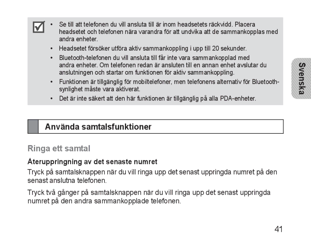 Samsung BHM1600EBECSER, BHM1600EBECXEF Använda samtalsfunktioner, Ringa ett samtal, Återuppringning av det senaste numret 