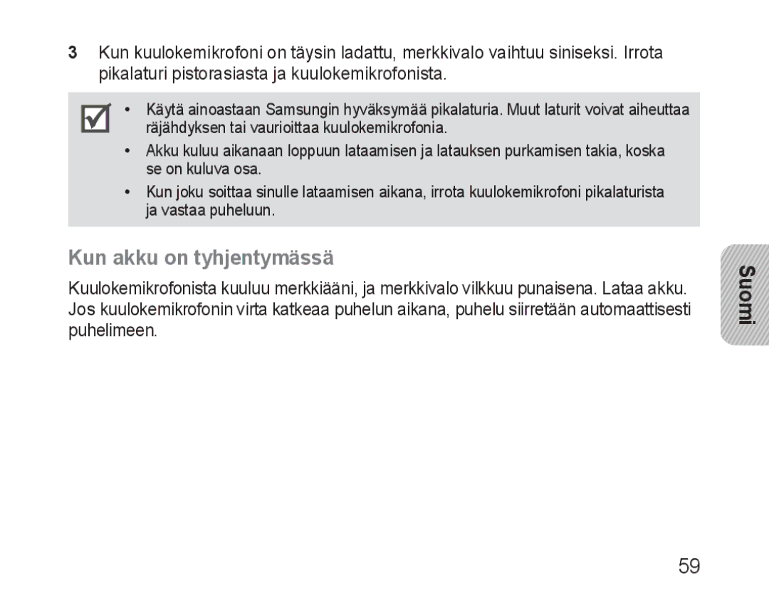 Samsung BHM1600EOECXEH, BHM1600EBECXEF, BHM1600EOECXEF, BHM1600EOECXET, BHM1600EBECXET manual Kun akku on tyhjentymässä 