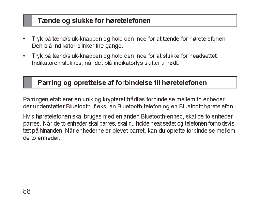 Samsung BHM1600EOECXET manual Tænde og slukke for høretelefonen, Parring og oprettelse af forbindelse til høretelefonen 