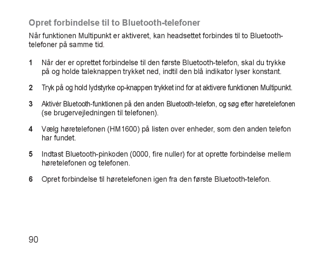 Samsung BHM1600EOECFOP, BHM1600EBECXEF, BHM1600EOECXEF, BHM1600EOECXET manual Opret forbindelse til to Bluetooth-telefoner 