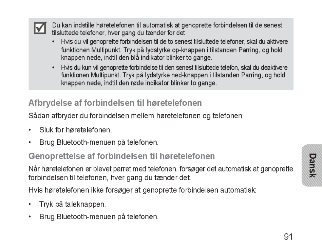 Samsung BHM1600EBECFOP manual Afbrydelse af forbindelsen til høretelefonen, Genoprettelse af forbindelsen til høretelefonen 