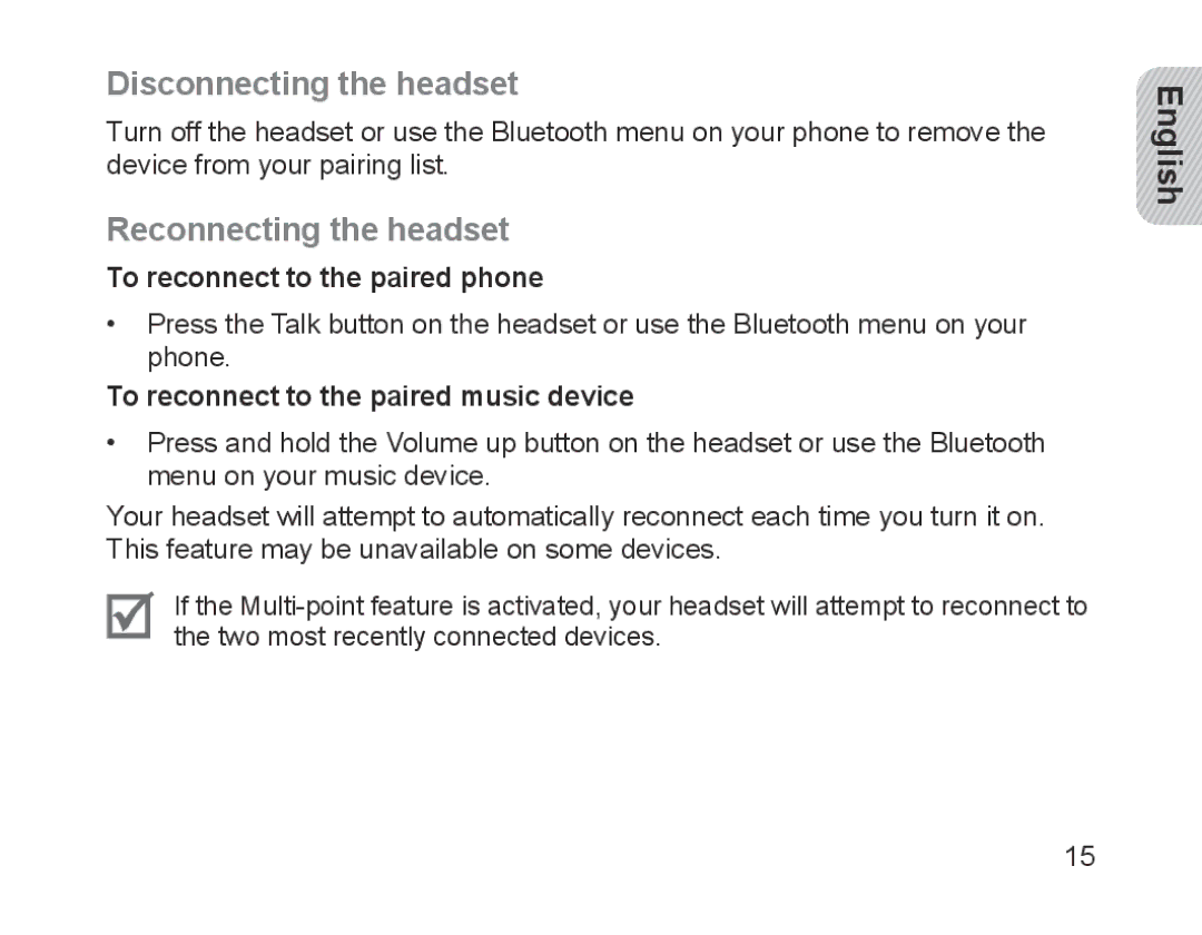 Samsung BHM1700EMECHAT manual Disconnecting the headset, Reconnecting the headset, To reconnect to the paired phone 