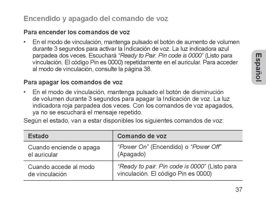 Samsung BHM1700EPECHAT Encendido y apagado del comando de voz, Para encender los comandos de voz, Estado Comando de voz 