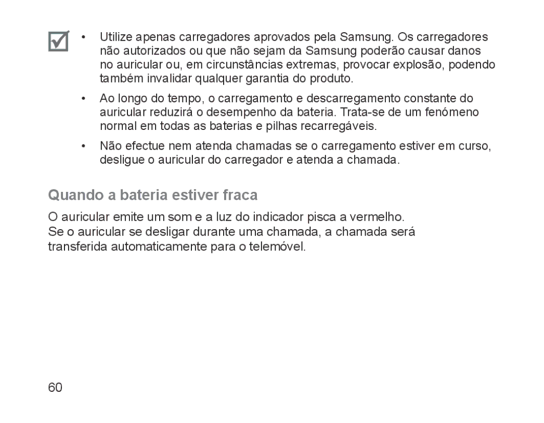 Samsung BHM1700EPRCSER, BHM1700VDECXEF, BHM1700VPECXEF, BHM1700EDECXEF, BHM1700EBECXEF manual Quando a bateria estiver fraca 