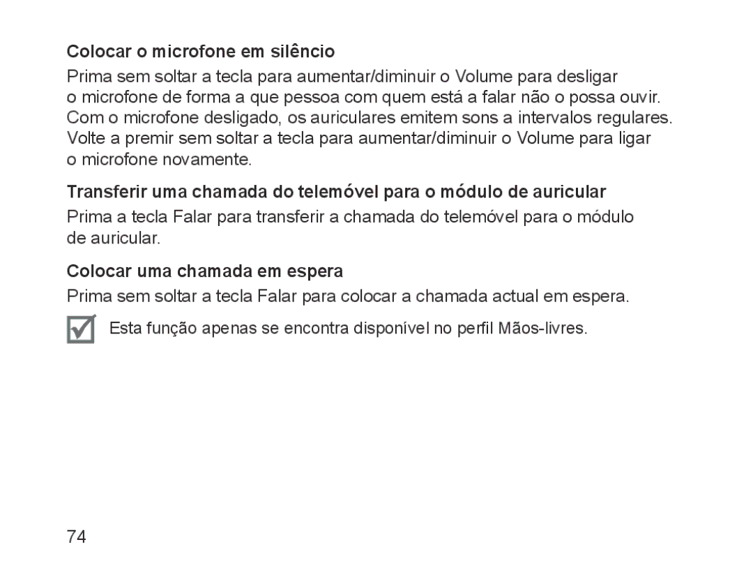 Samsung BHM1700EPECEUR, BHM1700VDECXEF, BHM1700VPECXEF manual Colocar o microfone em silêncio, Colocar uma chamada em espera 