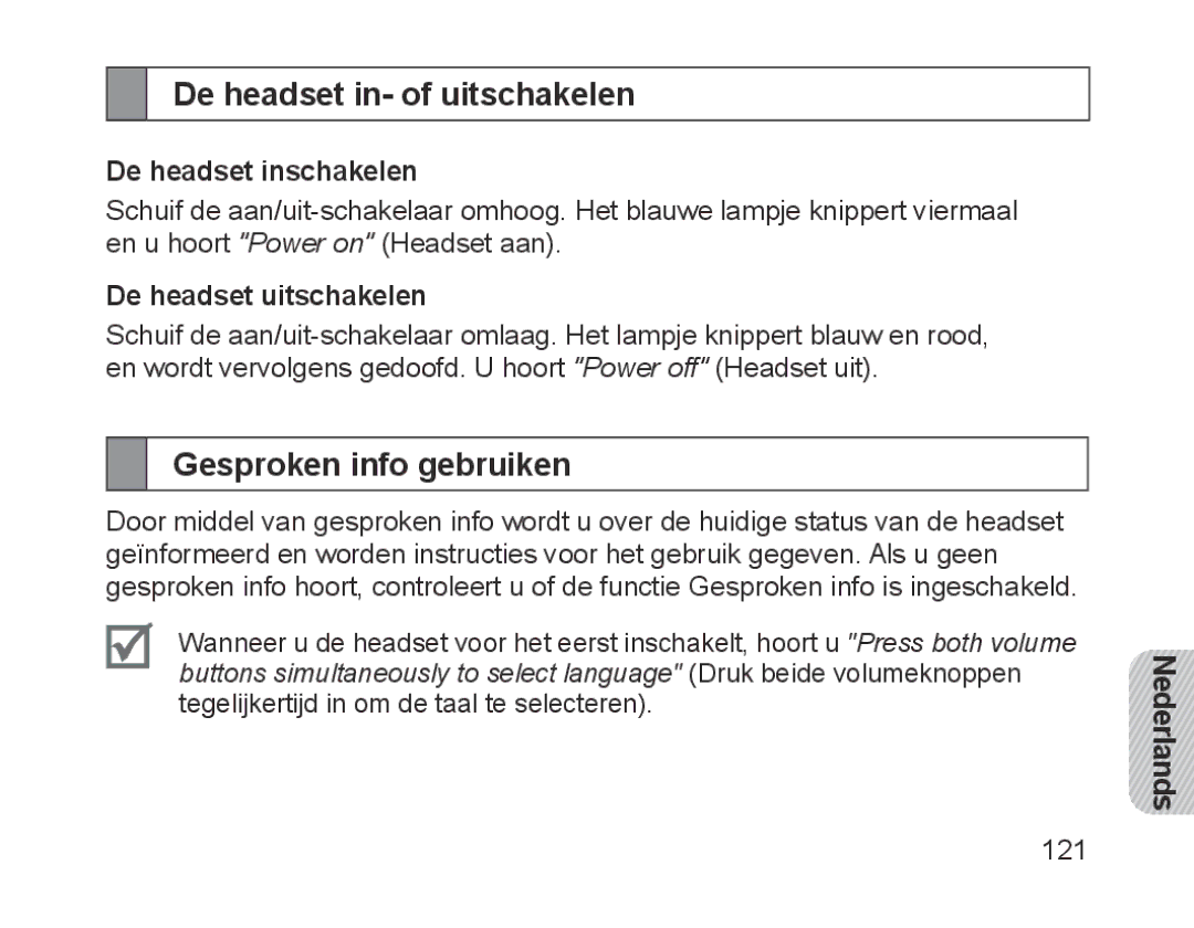 Samsung BHM1700EPECHAT, BHM1700VDECXEF De headset in- of uitschakelen, Gesproken info gebruiken, De headset inschakelen 