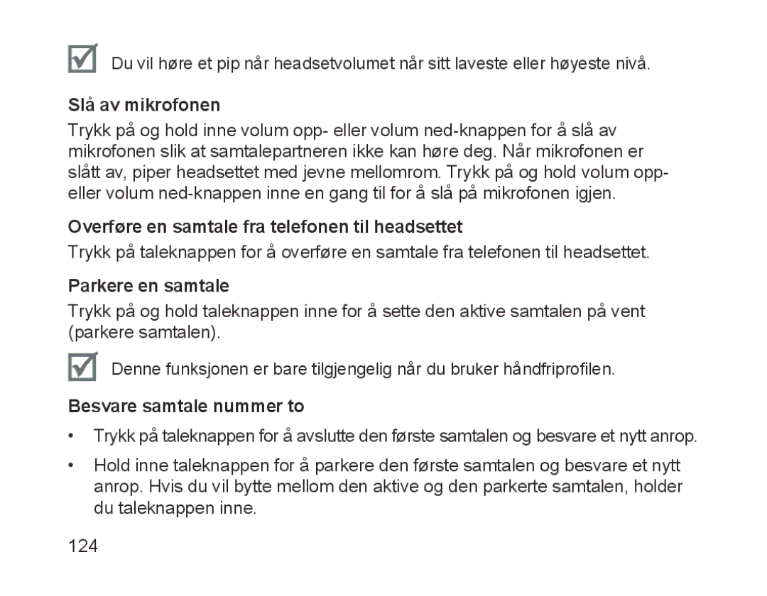 Samsung BHM1700VDECXEF manual Slå av mikrofonen, Overføre en samtale fra telefonen til headsettet, Parkere en samtale 