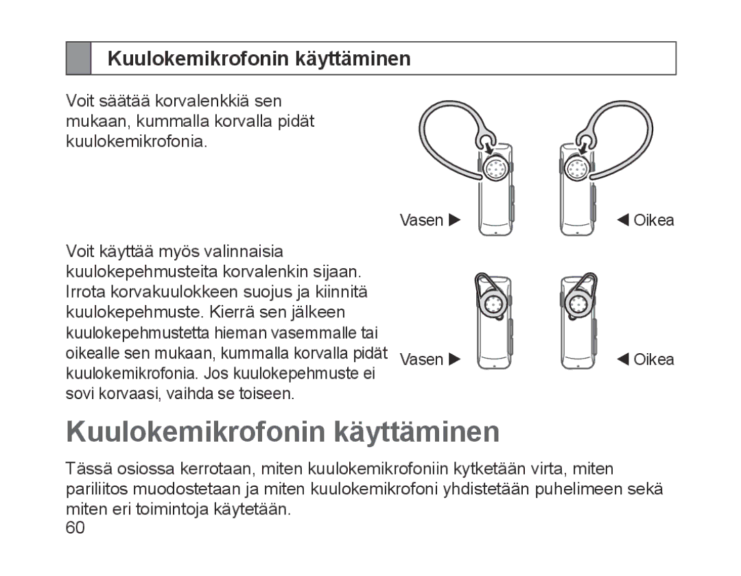 Samsung BHM1700EPRCSER, BHM1700VDECXEF, BHM1700VPECXEF, BHM1700EDECXEF, BHM1700EBECXEF manual Kuulokemikrofonin käyttäminen 