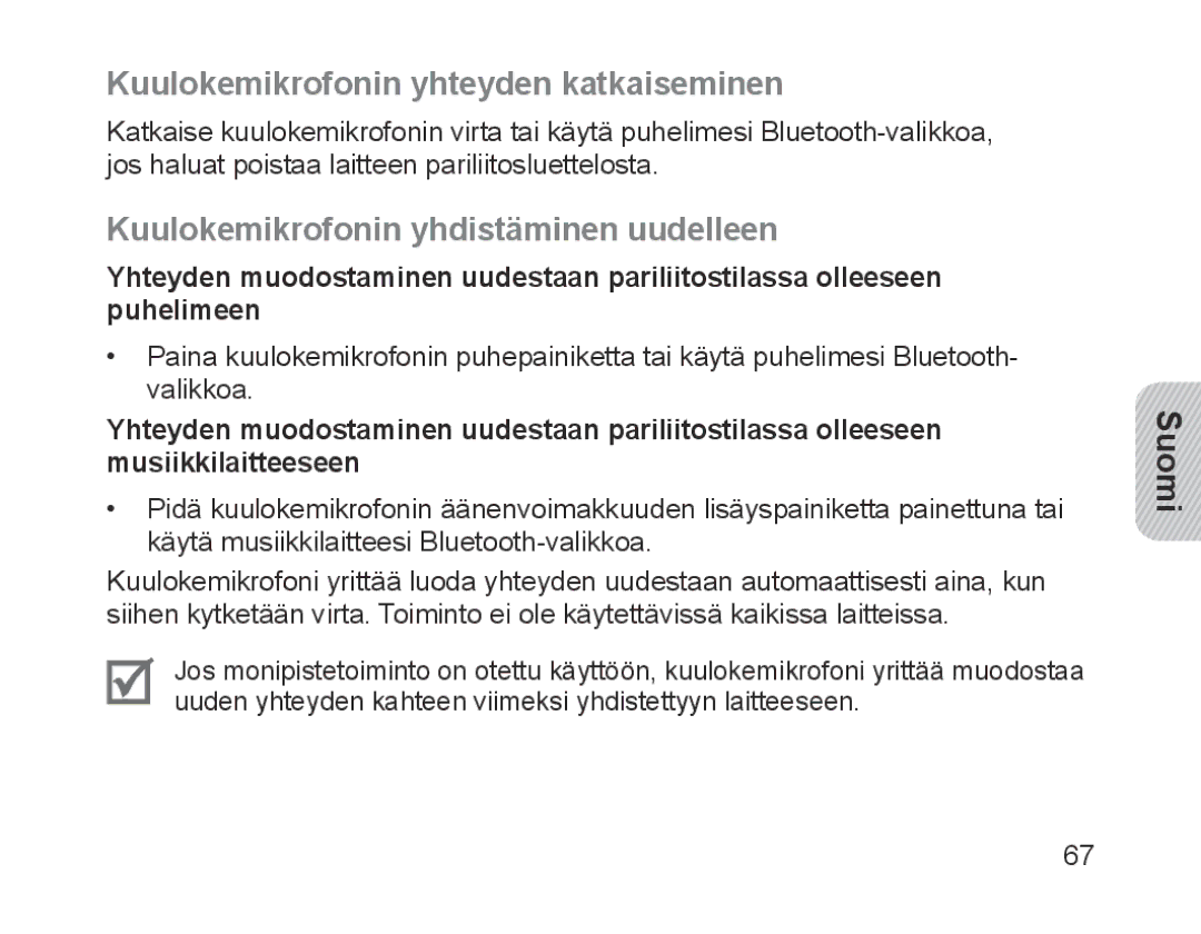 Samsung BHM1700EPECXET, BHM1700VDECXEF Kuulokemikrofonin yhteyden katkaiseminen, Kuulokemikrofonin yhdistäminen uudelleen 