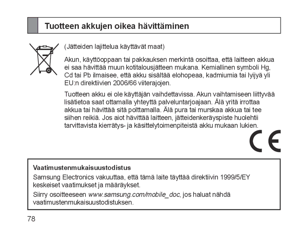 Samsung BHM1700EMECHAT, BHM1700VDECXEF, BHM1700VPECXEF Tuotteen akkujen oikea hävittäminen, Vaatimustenmukaisuustodistus 