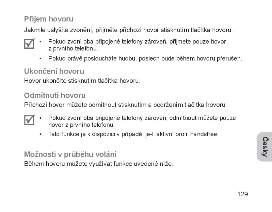 Samsung BHM1700EDECXET, BHM1700VDECXEF manual Příjem hovoru, Ukončení hovoru, Odmítnutí hovoru, Možnosti v průběhu volání 