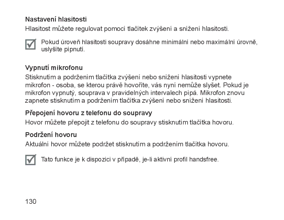 Samsung BHM1700EPECXET Nastavení hlasitosti, Vypnutí mikrofonu, Přepojení hovoru z telefonu do soupravy, Podržení hovoru 