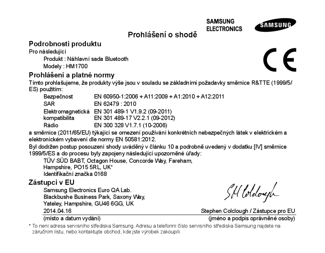 Samsung BHM1700EDECEUR, BHM1700VDECXEF, BHM1700VPECXEF, BHM1700EDECXEF manual Prohlášení o shodě, Prohlášení a platné normy 