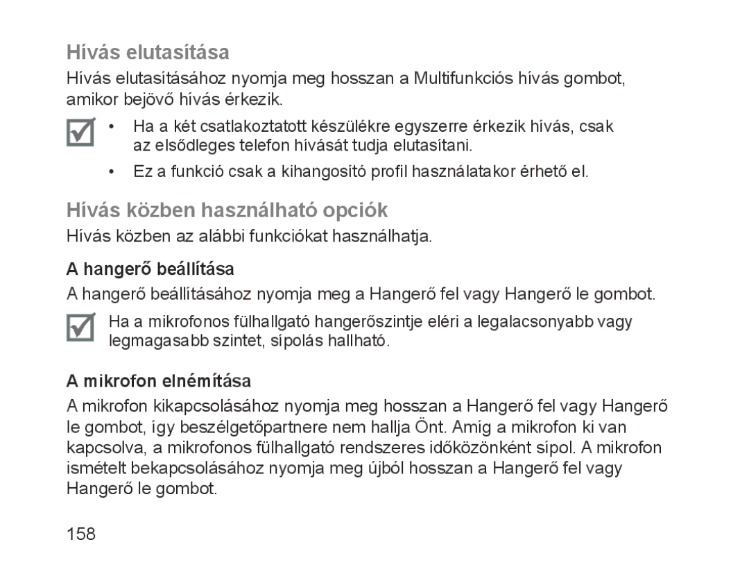 Samsung BHM1700EPECEUR manual Hívás elutasítása, Hívás közben használható opciók, Hangerő beállítása, Mikrofon elnémítása 