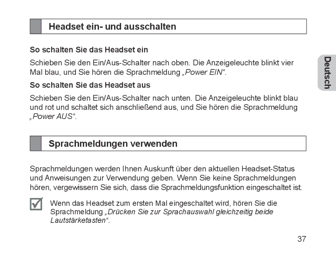 Samsung BHM1700EPECHAT manual Headset ein- und ausschalten, Sprachmeldungen verwenden, So schalten Sie das Headset ein 