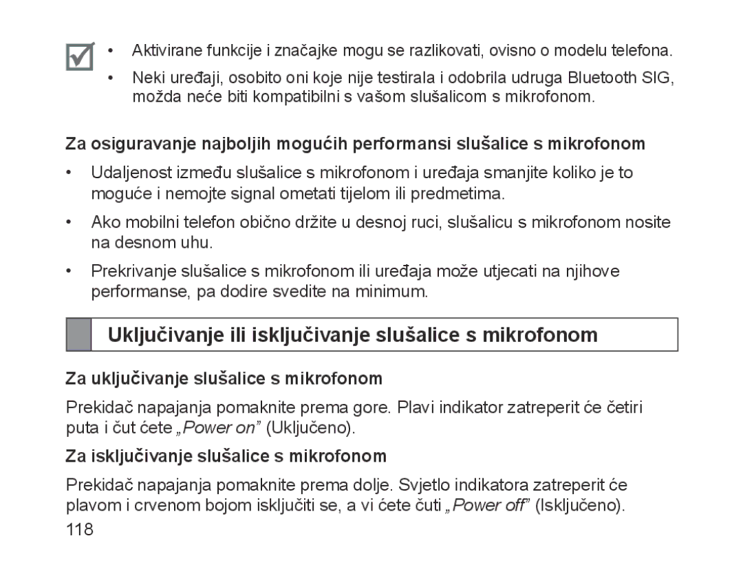 Samsung BHM1700EDECILO manual Uključivanje ili isključivanje slušalice s mikrofonom, Za uključivanje slušalice s mikrofonom 