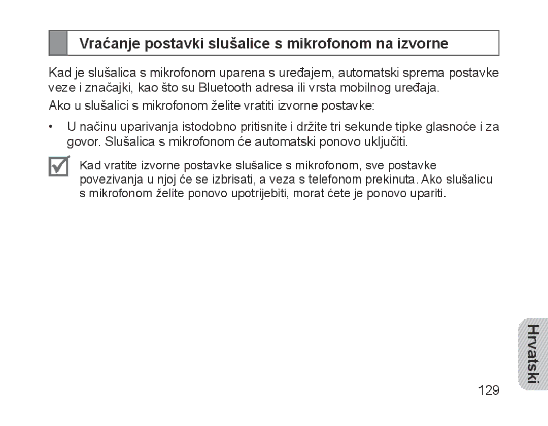 Samsung BHM1700EDECXET, BHM1700VDECXEF, BHM1700VPECXEF, BHM1700EDECXEF Vraćanje postavki slušalice s mikrofonom na izvorne 