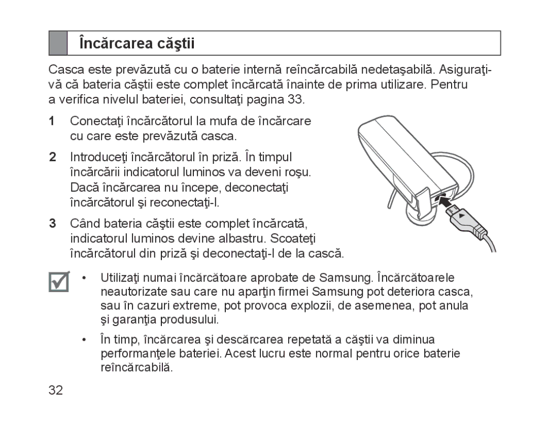 Samsung BHM1700EPECEUR, BHM1700VDECXEF, BHM1700VPECXEF, BHM1700EDECXEF, BHM1700EBECXEF, BHM1700EPECXEF manual Încărcarea căştii 