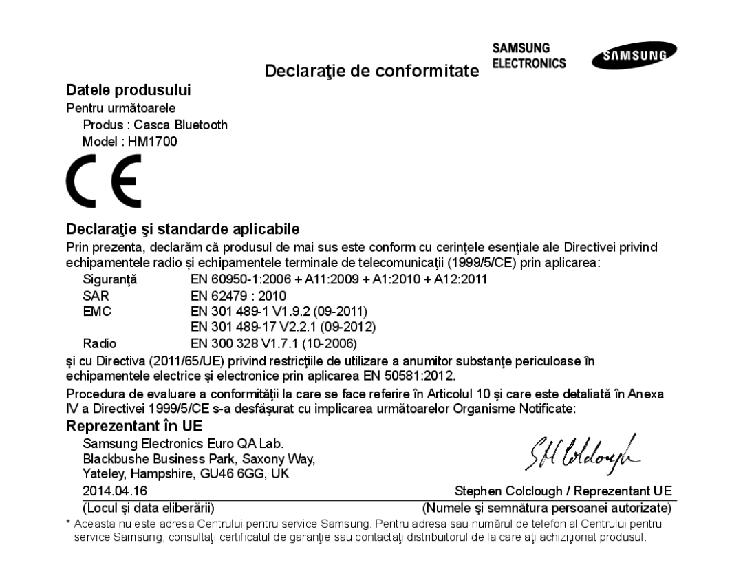 Samsung BHM1700EPECEUR, BHM1700VDECXEF, BHM1700VPECXEF manual Declaraţie de conformitate, Declaraţie şi standarde aplicabile 