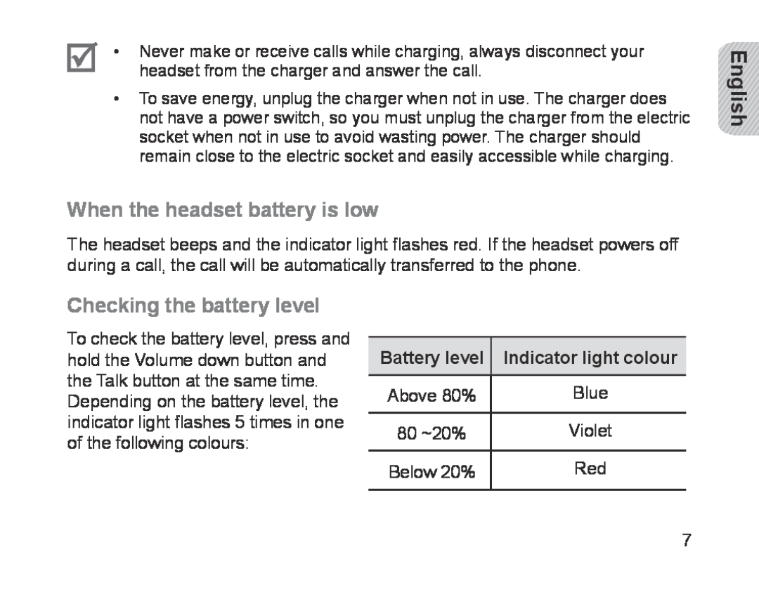 Samsung BHM1700EDECXEH When the headset battery is low, Checking the battery level, Battery level, Indicator light colour 