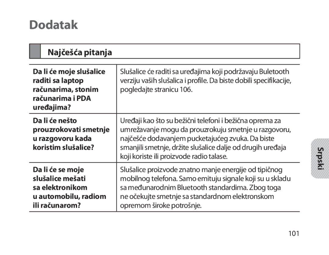 Samsung BHM1800EDECXEV, BHM1800EDECXEF, BHM1800EDECXEH Dodatak, Najčešća pitanja, Da li će moje slušalice, Raditi sa laptop 