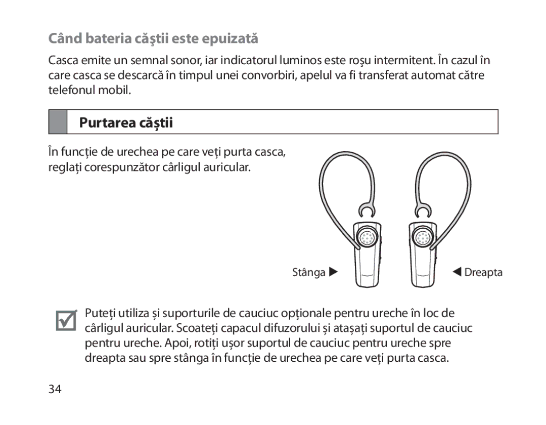 Samsung BHM1800EDECXEF, BHM1800EDECXEV, BHM1800EDECXEH, BHM1800EDECEUR Când bateria căştii este epuizată, Purtarea căştii 