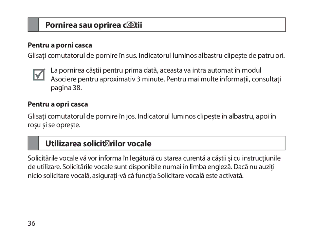 Samsung BHM1800EDECXEH, BHM1800EDECXEF Pornirea sau oprirea căştii, Utilizarea solicitărilor vocale, Pentru a porni casca 