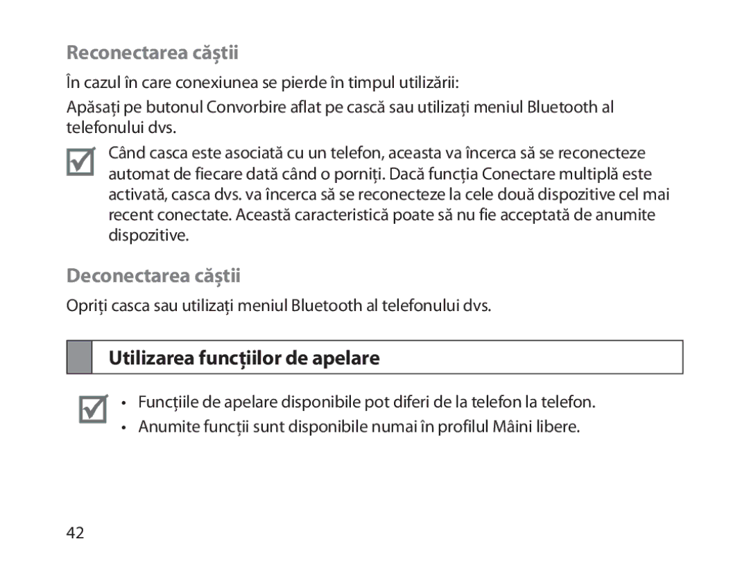 Samsung BHM1800EDECXEH, BHM1800EDECXEF manual Reconectarea căştii, Deconectarea căştii, Utilizarea funcţiilor de apelare 