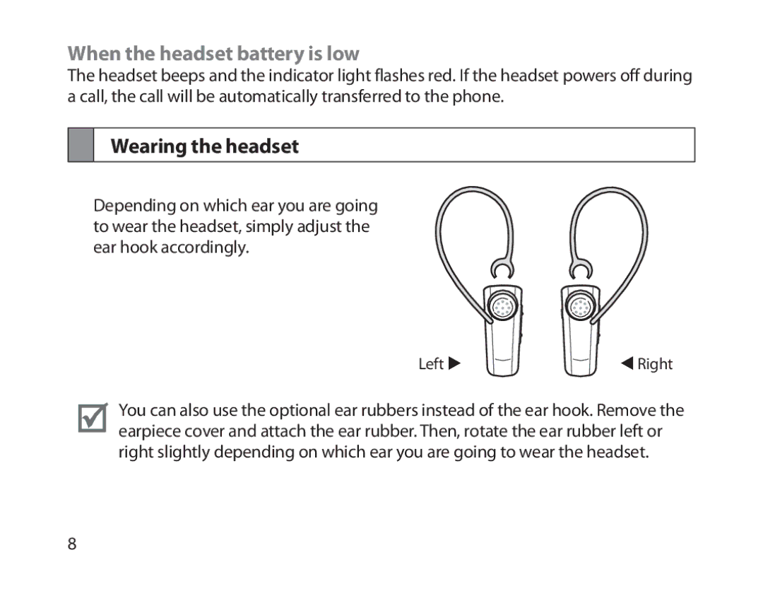 Samsung BHM1800EDECHAT, BHM1800EDECXEF, BHM1800EDECXEV, BHM1800EDECXEH When the headset battery is low, Wearing the headset 