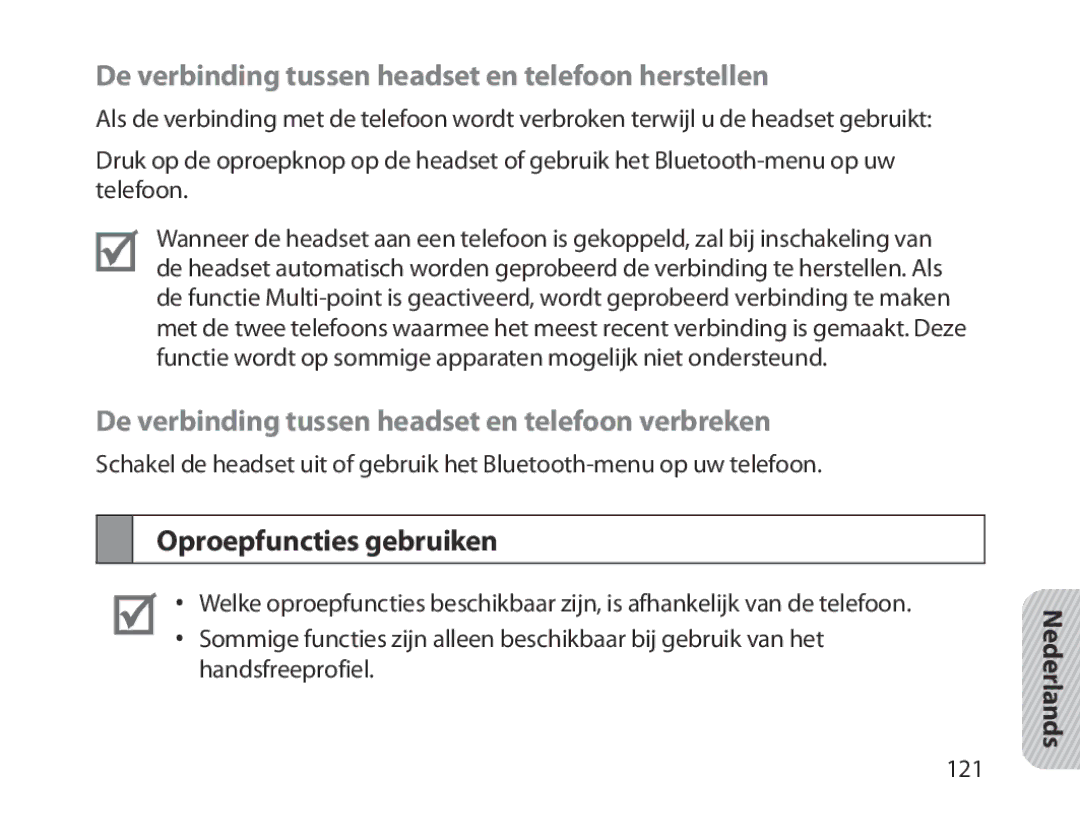 Samsung BHM1800EDECHAT, BHM1800EDECXEF manual De verbinding tussen headset en telefoon herstellen, Oproepfuncties gebruiken 