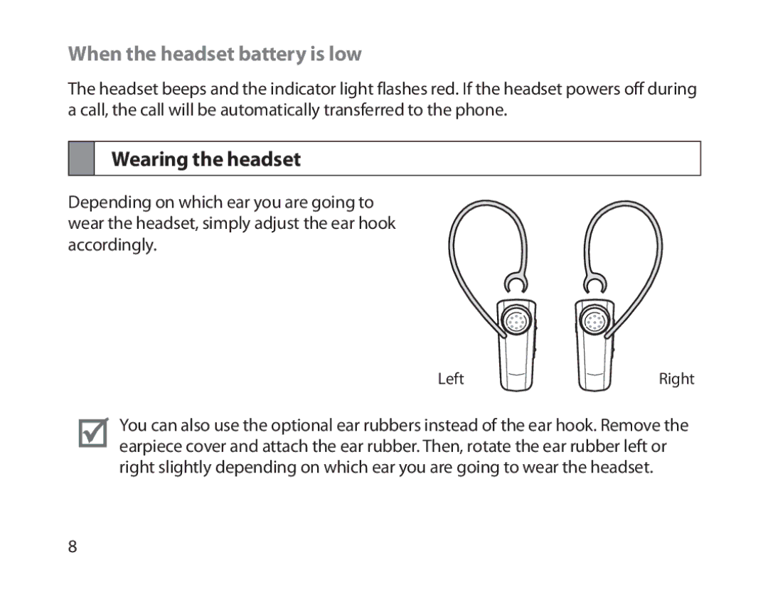 Samsung BHM1800EDECHAT, BHM1800EDECXEF, BHM1800EDECXEV, BHM1800EDECXEH When the headset battery is low, Wearing the headset 